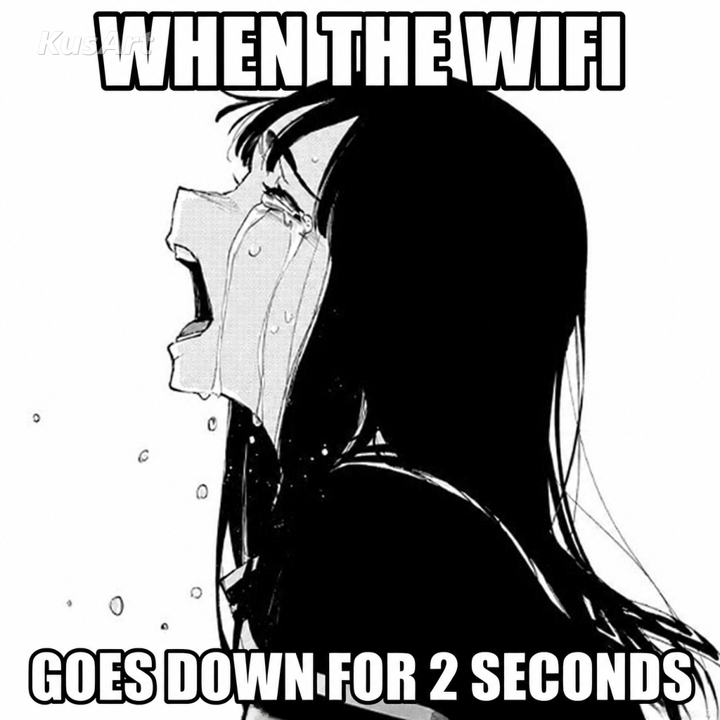 配文「当 wifi 断了 2 秒的时候」的动漫女孩哭泣表情包