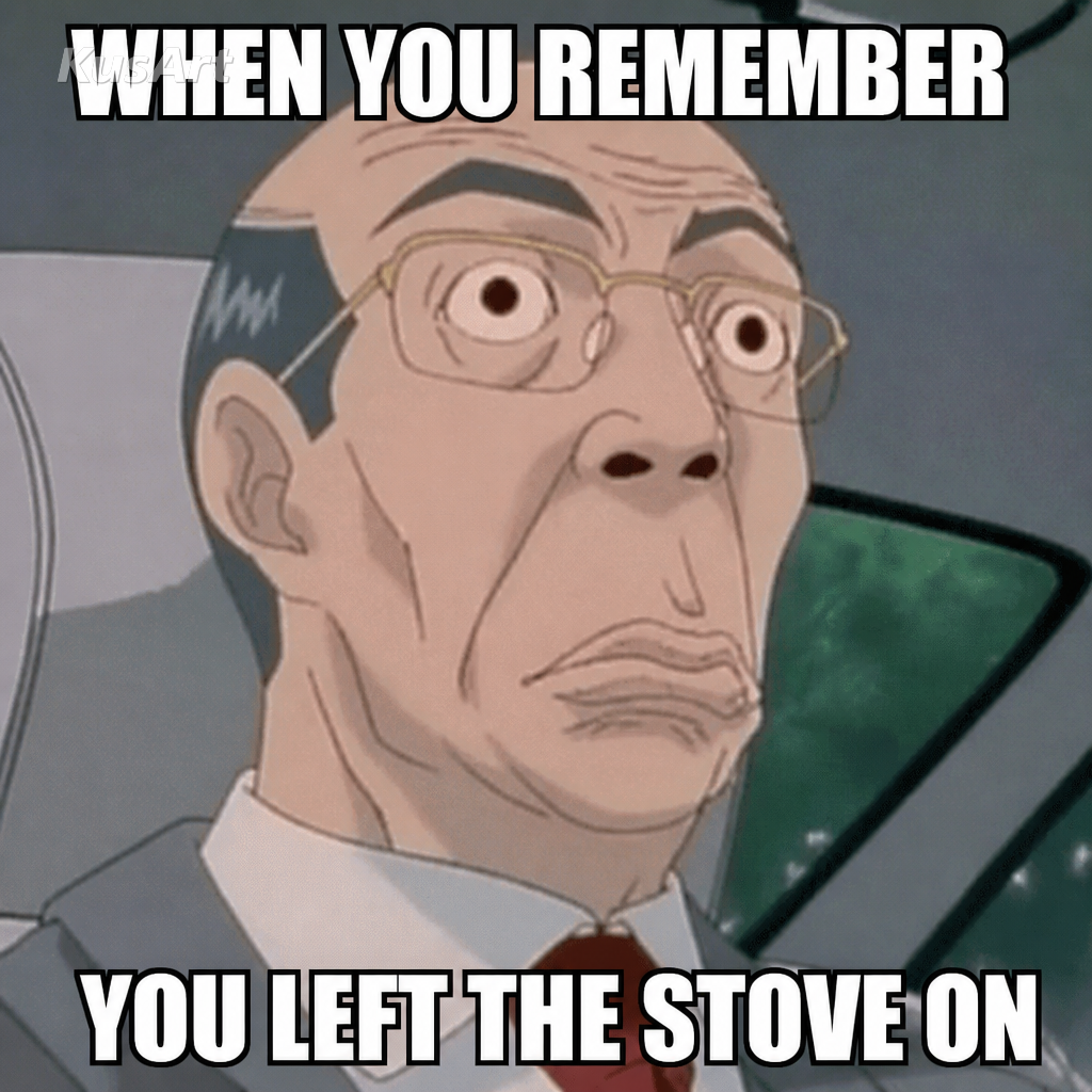 Meme do homem mudando de cara em anime legendado «quando você lembra / que deixou o fogão ligado»